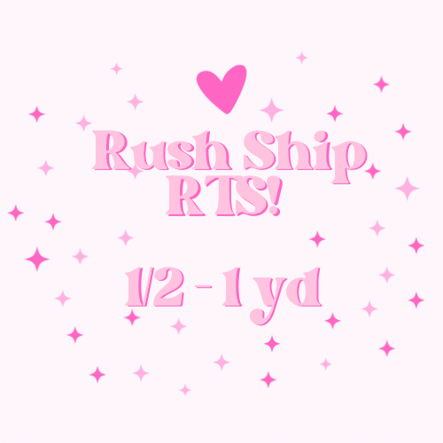 RTS Rush Ship 🤍 1/2 - 1 Yard
