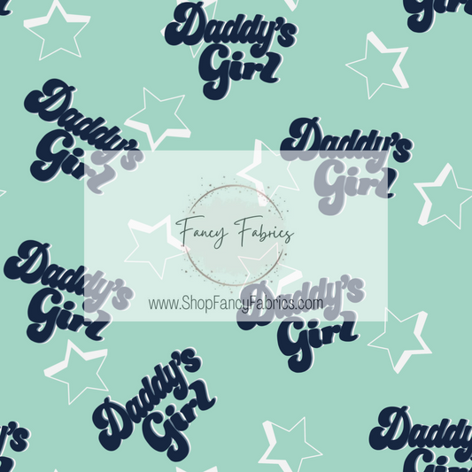 Daddy's Girl | PREORDER | By The Yard