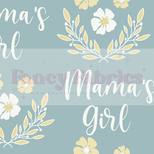 Creative Graphics | Mama's Girl (Blue) | PREORDER | By The Yard