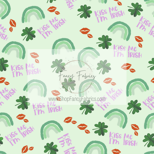Kiss Me I’m Irish | PREORDER | By The Yard