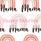 Creative Graphics | Mama Rainbows | PREORDER | By The Yard