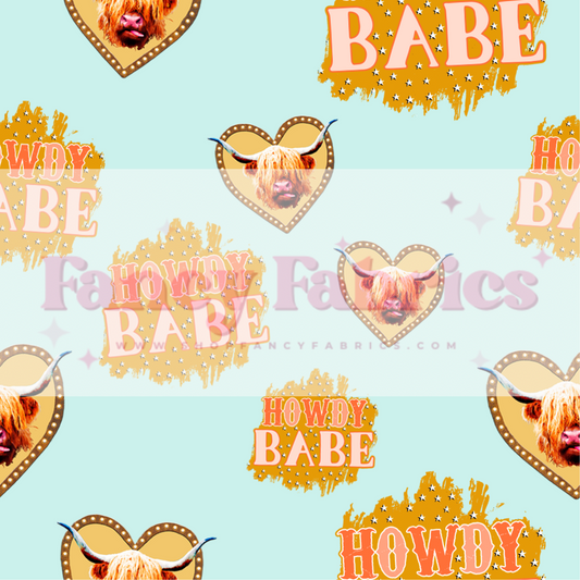 Howdy Babe | PREORDER | By The Yard